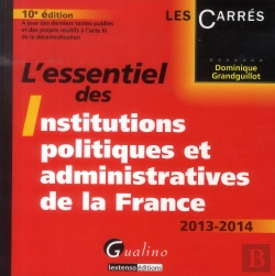 Bertrand.pt - L'Essentiel Des Institutions Politiques Et Administratives De La France, 10eme Edition