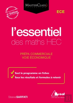 Bertrand.pt - L'Essentiel Des Maths Hec ; Ece ; Prépa Commerciale, Voie Économique (2e Édition)