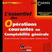 L'Essentiel Des Opérations Courantes En Comptabilité Générale