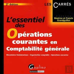 Bertrand.pt - L'Essentiel Des Opérations Courantes En Comptabilité Générale