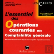 L'Essentiel Des Operations Courantes En Comptabilite Generale