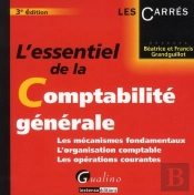 L'Essentiel Des Operations Courantes En Comptabilite Generale,3eme Edition