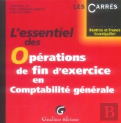L'Essentiel Des Operations De Fin D'Exercice En Comptabilite Generale