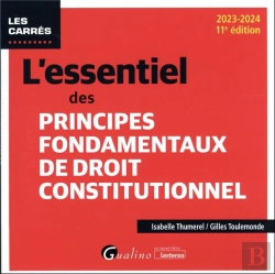 Bertrand.pt - L'Essentiel Des Principes Fondamentaux De Droit Constitutionnel, 11eme Edition