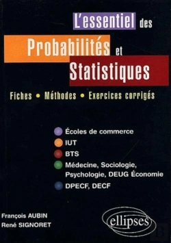 Bertrand.pt - L'Essentiel Des Probabilites Et Statistiques ; Fiches Methodes Exercices Corriges