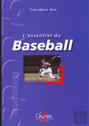 L'Essentiel Du Base Ball