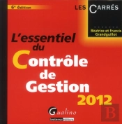 L'Essentiel Du Controle De Gestion,6eme Edition