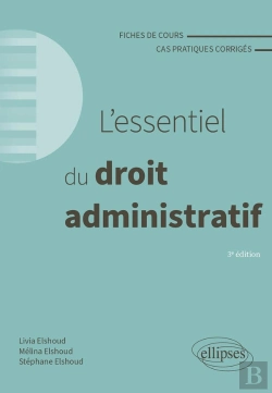 Bertrand.pt - L'Essentiel Du Droit Administratif : A Jour Au 1er Mai 2024 (3e Édition)