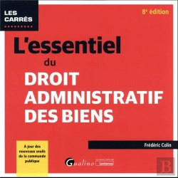 Bertrand.pt - L'Essentiel Du Droit Administratif Des Biens, 8eme Edition