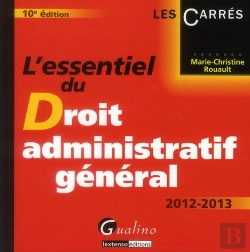 Bertrand.pt - L'Essentiel Du Droit Administratif General 2012-2013,10eme Edition