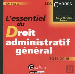 Bertrand.pt - L'Essentiel Du Droit Administratif Général 2015-2016