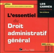 L'Essentiel Du Droit Administratif General 4eme Edition
