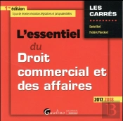 L'Essentiel Du Droit Commercial 2016-2017