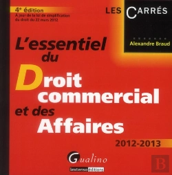 Bertrand.pt - L'Essentiel Du Droit Commercial Et Des Affaires, 4eme Edition 2012-2013