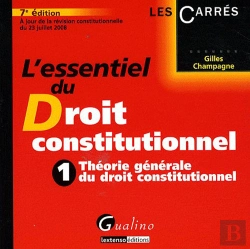 Bertrand.pt - L'Essentiel Du Droit Constitutionnel Et Des Institutions Politiques T.1 ; Théorie Générale Du Droit Constitutionnel (7e Édition)