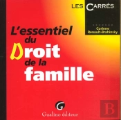 L'Essentiel Du Droit De La Famille