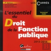 L'Essentiel Du Droit De La Fonction Publique, 7eme Edition