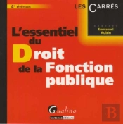 L'Essentiel Du Droit De La Fonction Publique