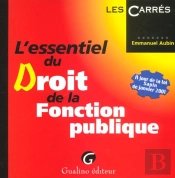 L'Essentiel Du Droit De La Fonction Publique