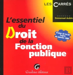 Bertrand.pt - L'Essentiel Du Droit De La Fonction Publique