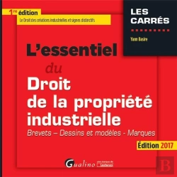 Bertrand.pt - L'Essentiel Du Droit De La Propriete Industrielle