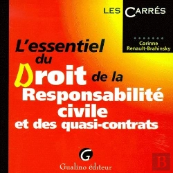 Bertrand.pt - L'Essentiel Du Droit De La Responsabilit2 Civile Et Des Quasi-Contrats