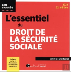 Bertrand.pt - L'Essentiel Du Droit De La Securite Sociale, 22eme Edition - Conforme A La Loi De Financement De La