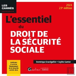 Bertrand.pt - L'Essentiel Du Droit De La Sécurité Sociale : Conforme À La Loi De Financement De La Sécurité Sociale 2024 (Édition 2024)