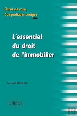 Bertrand.pt - L'Essentiel Du Droit De L'Immobilier. Fiches De Cours Et Cas Pratiques Corrigés