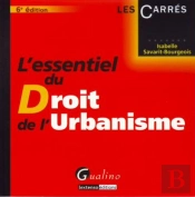 L'Essentiel Du Droit De L'Urbanisme (6e Édition)