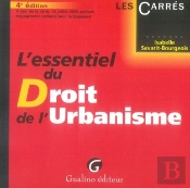 L'Essentiel Du Droit De L'Urbanisme