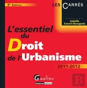 L'Essentiel Du Droit De L'Urbanisme,8eme Edition