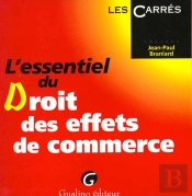 L'Essentiel Du Droit Des Effets De Commerce