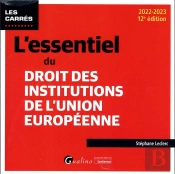 L'Essentiel Du Droit Des Institutions De L'Union Europeenne, 12eme Edition