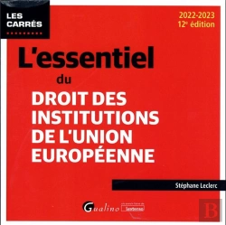 Bertrand.pt - L'Essentiel Du Droit Des Institutions De L'Union Europeenne, 12eme Edition
