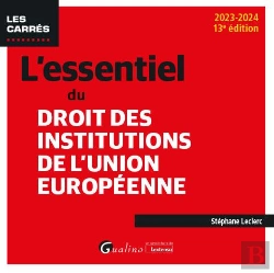 Bertrand.pt - L'Essentiel Du Droit Des Institutions De L'Union Europeenne, 13eme Edition