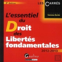Bertrand.pt - L'Essentiel Du Droit Des Libertes Fondamentales, 3eme Edition