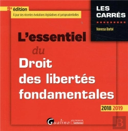 Bertrand.pt - L'Essentiel Du Droit Des Libertés Fondamentales (Édition 2018/2019)