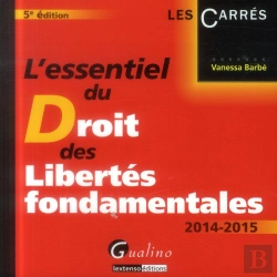 Bertrand.pt - L'Essentiel Du Droit Des Libertes Fondamentales