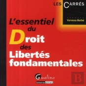 L'Essentiel Du Droit Des Libertés Fondamentales