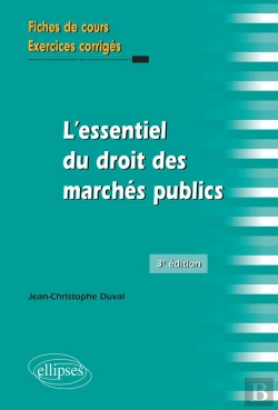 Bertrand.pt - L'Essentiel Du Droit Des Marchés Publics - 3e Édition