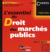 L'Essentiel Du Droit Des Marches Publics,5eme Edition
