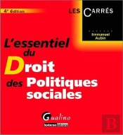 L'Essentiel Du Droit Des Politiques Sociales (4e Édition)