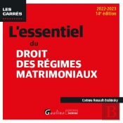 L'Essentiel Du Droit Des Regimes Matrimoniaux, 14eme Edition