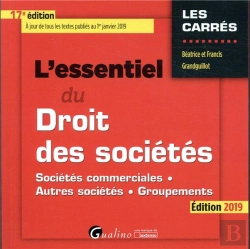 Bertrand.pt - L'Essentiel Du Droit Des Societes - 17eme Edition. 2019 - Societes Commerciales - Autres Societes -