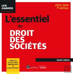 Bertrand.pt - L'Essentiel Du Droit Des Sociétés : Intègre Les Derniers Textes Réglementaires Et Jurisprudentiels (Édition 2025/2026)