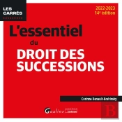L'Essentiel Du Droit Des Successions, 14eme Edition