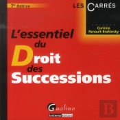 L'Essentiel Du Droit Des Successions, 7eme Edition