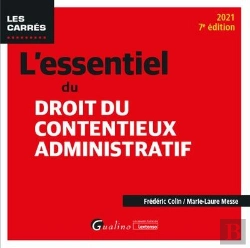 Bertrand.pt - L'Essentiel Du Droit Du Contentieux Administratif (Édition 2021)