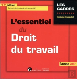 Bertrand.pt - L'Essentiel Du Droit Du Travail (Édition 2017)